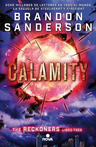 CALAMITY. RECKONERS VOL. III | 9788466659840 | SANDERSON, BRANDON | Llibreria Drac - Llibreria d'Olot | Comprar llibres en català i castellà online