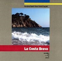 COSTA BRAVA, LA | 9788496747081 | MARTI,CAROLINA/FRAGUELL,ROSA MARIA | Llibreria Drac - Llibreria d'Olot | Comprar llibres en català i castellà online