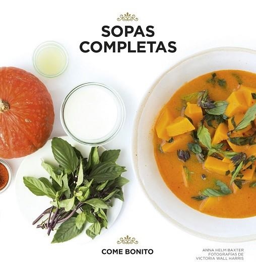 SOPAS COMPLETAS | 9788416489886 | HELM, ANNA; WALL, VICTORIA | Llibreria Drac - Llibreria d'Olot | Comprar llibres en català i castellà online