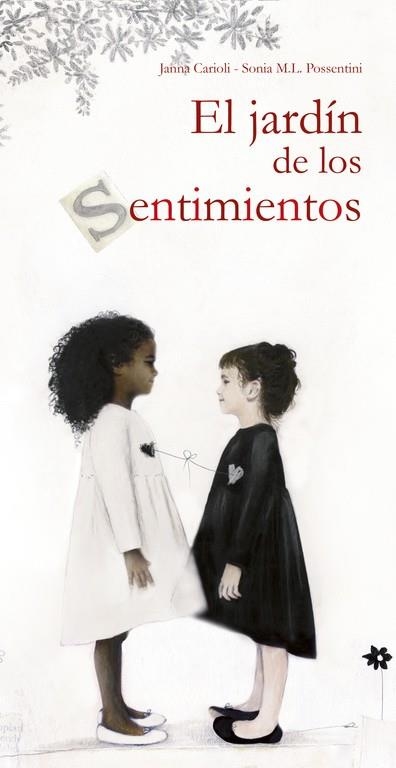 JARDÍN DE LOS SENTIMIENTOS, EL | 9788448847371 | CARIOLI, JANNA; POSSENTINI, SONIA M.L. | Llibreria Drac - Llibreria d'Olot | Comprar llibres en català i castellà online