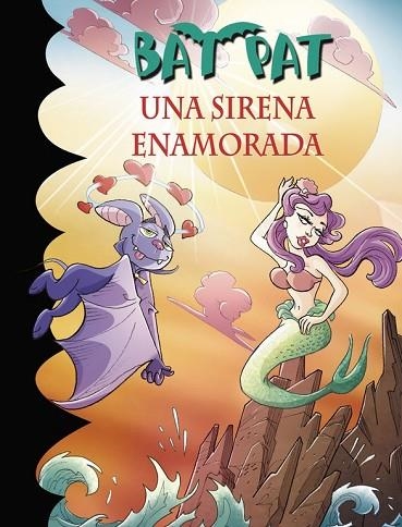 SIRENA ENAMORADA, UNA (BAT PAT 40) | 9788490436721 | PAVANELLO, ROBERTO | Llibreria Drac - Llibreria d'Olot | Comprar llibres en català i castellà online