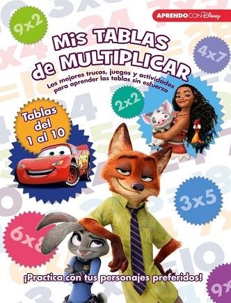 MIS TABLAS DE MULTIPLICAR (LIBRO EDUCATIVO DISNEY CON ACTIVIDADES) | 9788416548873 | DISNEY | Llibreria Drac - Llibreria d'Olot | Comprar llibres en català i castellà online