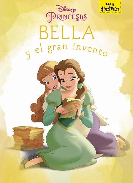 BELLA Y EL GRAN INVENTO | 9788499518817 | DISNEY | Llibreria Drac - Llibreria d'Olot | Comprar llibres en català i castellà online