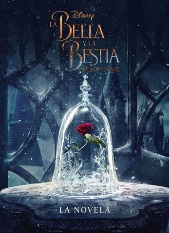 BELLA Y LA BESTIA, LA. LA NOVELA | 9788499518862 | DISNEY | Llibreria Drac - Llibreria d'Olot | Comprar llibres en català i castellà online