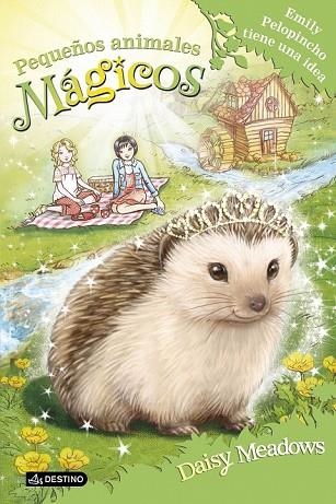 EMILY PELOPINCHO TIENE UNA IDEA (PEQUEÑOS ANIMALES MÁGICOS 6) | 9788408167365 | MEADOWS, DAISY | Llibreria Drac - Llibreria d'Olot | Comprar llibres en català i castellà online