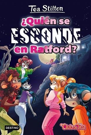 QUIÉN SE ESCONDE EN RATFORD? (VIDA EN RATFORD 8) | 9788408167594 | STILTON, TEA | Llibreria Drac - Librería de Olot | Comprar libros en catalán y castellano online