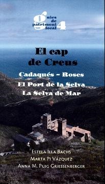 CAP DE CREUS ( CADAQUES, ROSES, PORT DE LA SELVA... | 9788495187888 | ILLA-PI-PUIG | Llibreria Drac - Llibreria d'Olot | Comprar llibres en català i castellà online