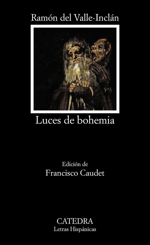 LUCES DE BOHEMIA | 9788437635064 | VALLE-INCLÁN, RAMÓN M.ª DEL | Llibreria Drac - Llibreria d'Olot | Comprar llibres en català i castellà online