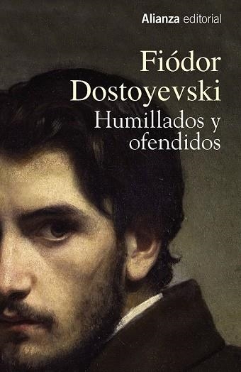 HUMILLADOS Y OFENDIDOS | 9788491044420 | DOSTOYEVSKI, FIÓDOR | Llibreria Drac - Librería de Olot | Comprar libros en catalán y castellano online