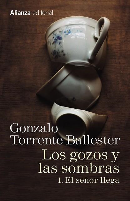 GOZOS Y LAS SOMBRAS 1, LOS. EL SEÑOR LLEGA | 9788491045755 | TORRENTE BALLESTER, GONZALO | Llibreria Drac - Llibreria d'Olot | Comprar llibres en català i castellà online