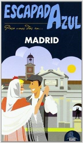 MADRID 2017 (ESCAPADA AZUL) | 9788416766277 | INGELMO, ÁNGEL | Llibreria Drac - Llibreria d'Olot | Comprar llibres en català i castellà online