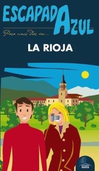 RIOJA 2017, LA (ESCAPADA AZUL) | 9788416766499 | GARCÍA, JESÚS | Llibreria Drac - Llibreria d'Olot | Comprar llibres en català i castellà online