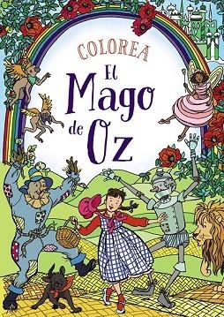 COLOREA EL MAGO DE OZ | 9788469833766 | CLOYNE, RACHEL | Llibreria Drac - Llibreria d'Olot | Comprar llibres en català i castellà online