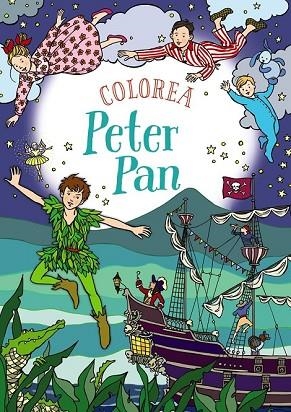 COLOREA PETER PAN | 9788469833759 | CLOYNE, RACHEL | Llibreria Drac - Llibreria d'Olot | Comprar llibres en català i castellà online