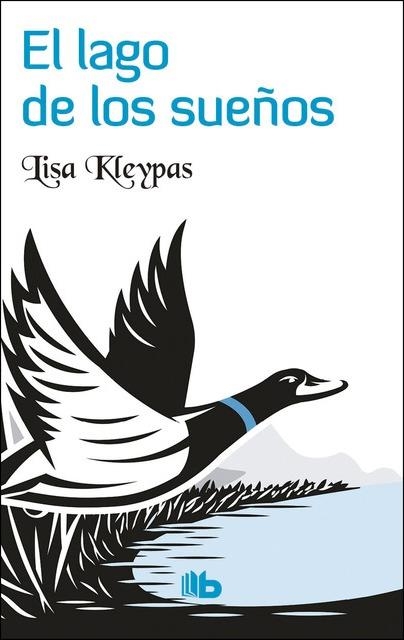 LAGO DE LOS SUEÑOS, EL | 9788490703311 | KLEYPAS, LISA | Llibreria Drac - Llibreria d'Olot | Comprar llibres en català i castellà online