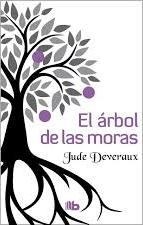 ÁRBOL DE LAS MORAS, EL | 9788490703328 | DEVERAUX, JUDE | Llibreria Drac - Llibreria d'Olot | Comprar llibres en català i castellà online