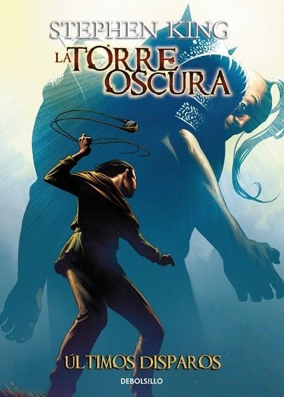 ÚLTIMOS DISPAROS (LA TORRE OSCURA COMIC 11) | 9788466338493 | KING, STEPHEN | Llibreria Drac - Llibreria d'Olot | Comprar llibres en català i castellà online