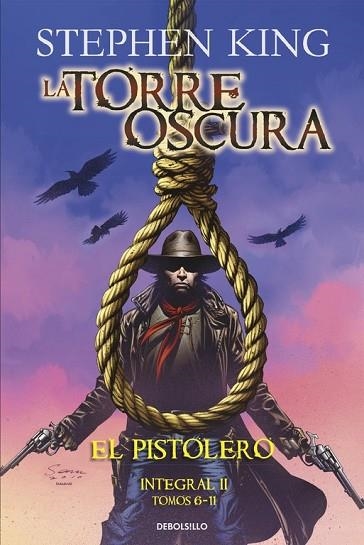 TORRE OSCURA, LA. EL PISTOLERO (INTEGRAL 2 TOMOS 6-11) | 9788466336956 | KING, STEPHEN | Llibreria Drac - Llibreria d'Olot | Comprar llibres en català i castellà online