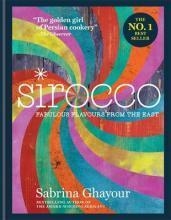 SIROCO. LOS FABULOSOS SABORES DE ORIENTE | 9788416295081 | GHAYOUR, SABRINA | Llibreria Drac - Librería de Olot | Comprar libros en catalán y castellano online