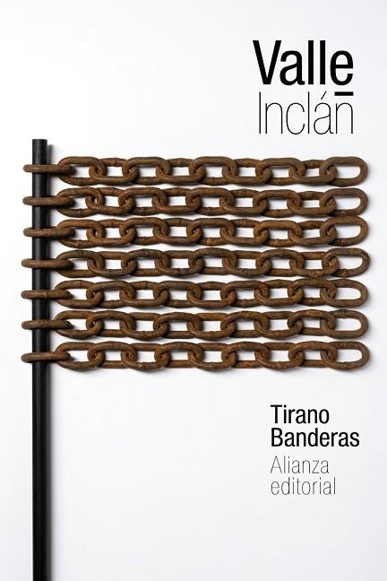 TIRANO BANDERAS | 9788491045564 | VALLE-INCLÁN, RAMÓN DEL | Llibreria Drac - Llibreria d'Olot | Comprar llibres en català i castellà online