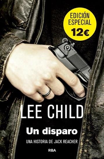 DISPARO, UN | 9788490069882 | CHILD, LEE | Llibreria Drac - Llibreria d'Olot | Comprar llibres en català i castellà online