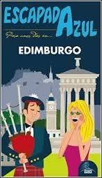 EDIMBURGO 2017 (ESCAPADA AZUL) | 9788416766505 | MONREAL, MANUEL | Llibreria Drac - Llibreria d'Olot | Comprar llibres en català i castellà online