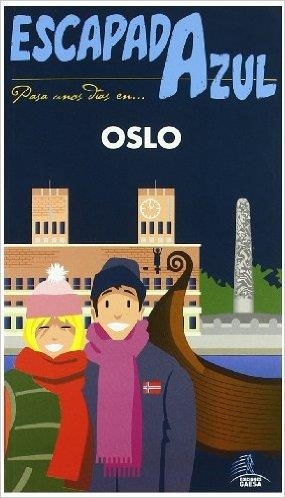 OSLO 2017 (ESCAPADA AZUL) | 9788416766451 | MAZARRASA, LUIS | Llibreria Drac - Llibreria d'Olot | Comprar llibres en català i castellà online