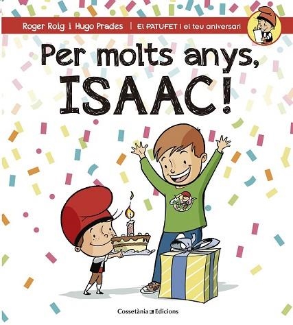 PER MOLTS ANYS, ISAAC | 9788490345863 | ROIG, ROGER | Llibreria Drac - Llibreria d'Olot | Comprar llibres en català i castellà online