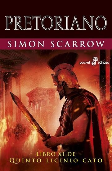 PRETORIANO (QUINTO LICINIO CATO XI) | 9788435021609 | SCARROW, SIMON | Llibreria Drac - Llibreria d'Olot | Comprar llibres en català i castellà online