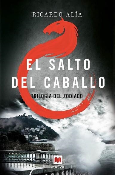 SALTO DEL CABALLO, EL (TRILOGIA ZODIACO 3) | 9788416363865 | ALÍA, RICARDO | Llibreria Drac - Llibreria d'Olot | Comprar llibres en català i castellà online