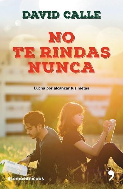 NO TE RINDAS NUNCA | 9788499986043 | CALLE, DAVID | Llibreria Drac - Llibreria d'Olot | Comprar llibres en català i castellà online