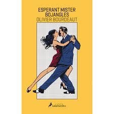 ESPERANT MISTER BOJANGLES | 9788416310203 | BOURDEAUT, OLIVIER | Llibreria Drac - Llibreria d'Olot | Comprar llibres en català i castellà online