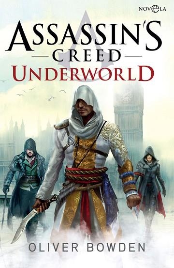 ASSASSIN'S CREED UNDERWORLD | 9788490609156 | BOWDEN, OLIVER | Llibreria Drac - Llibreria d'Olot | Comprar llibres en català i castellà online