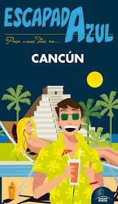 CANCÚN 2017 (ESCAPADA AZUL) | 9788416766536 | VV.AA. | Llibreria Drac - Llibreria d'Olot | Comprar llibres en català i castellà online