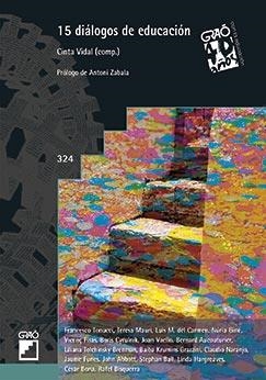 15 DIÁLOGOS DE EDUCACIÓN | 9788499807515 | VIDAL, CINTA (COMP.) | Llibreria Drac - Llibreria d'Olot | Comprar llibres en català i castellà online