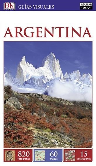 ARGENTINA 2017 (GUÍAS VISUALES) | 9788403517196 | AA.DD. | Llibreria Drac - Llibreria d'Olot | Comprar llibres en català i castellà online