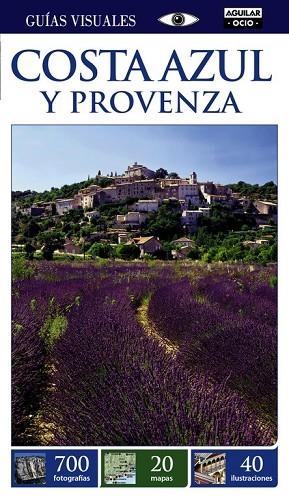 COSTA AZUL Y PROVENZA 2015 (GUÍAS VISUALES) | 9788403506916 | AA.DD. | Llibreria Drac - Llibreria d'Olot | Comprar llibres en català i castellà online