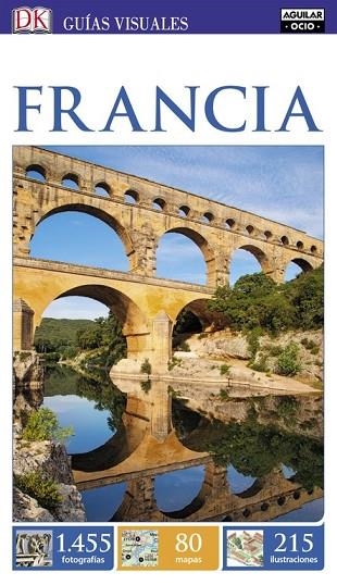 FRANCIA 2017 (GUÍAS VISUALES) | 9788403516328 | AA.DD. | Llibreria Drac - Llibreria d'Olot | Comprar llibres en català i castellà online