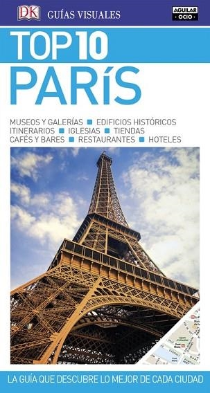 PARÍS 2017 (GUÍAS TOP 10) | 9788403516816 | AA.DD. | Llibreria Drac - Llibreria d'Olot | Comprar llibres en català i castellà online