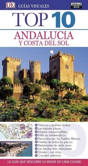 ANDALUCÍA Y COSTA DEL SOL 2017 (GUÍAS TOP 10) | 9788403513808 | AA.DD. | Llibreria Drac - Llibreria d'Olot | Comprar llibres en català i castellà online