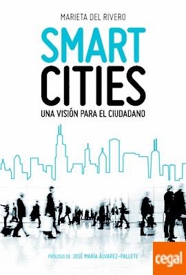 SMART CITIES | 9788416624133 | DEL RIVERO, MARIETA | Llibreria Drac - Llibreria d'Olot | Comprar llibres en català i castellà online