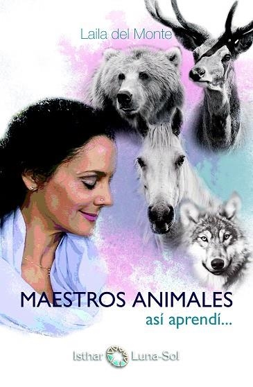 MAESTROS ANIMALES | 9788494525940 | DEL MONTE, LAILA | Llibreria Drac - Llibreria d'Olot | Comprar llibres en català i castellà online