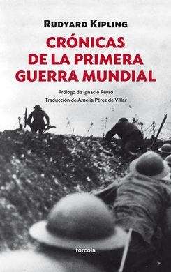 CRÓNICAS DE LA PRIMERA GUERRA MUNDIAL | 9788416247707 | KIPLING, RUDYARD | Llibreria Drac - Llibreria d'Olot | Comprar llibres en català i castellà online