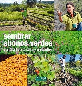 SEMBRAR ABONOS VERDES | 9788494433405 | ASPE, PASCAL | Llibreria Drac - Librería de Olot | Comprar libros en catalán y castellano online