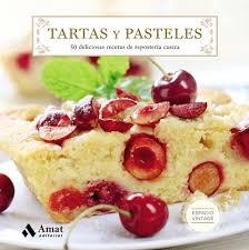 TARTAS Y PASTELES | 9788497359160 | VV.AA. | Llibreria Drac - Llibreria d'Olot | Comprar llibres en català i castellà online