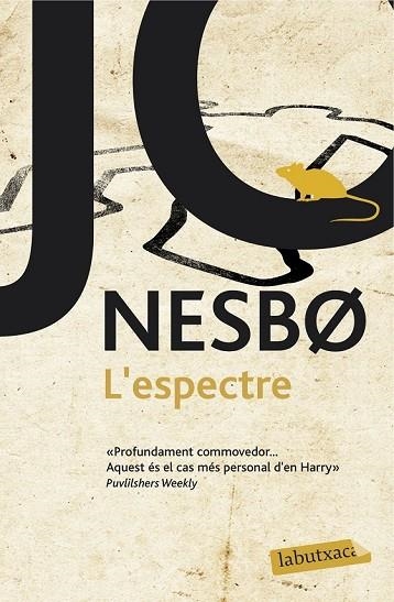 ESPECTRE, L' | 9788416600793 | NESBO, JO | Llibreria Drac - Llibreria d'Olot | Comprar llibres en català i castellà online