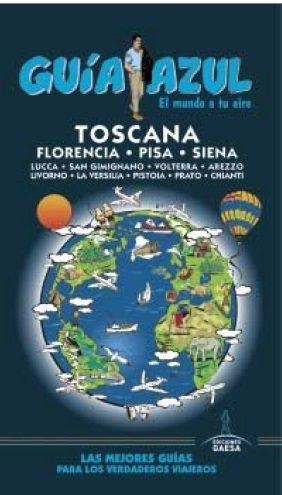 TOSCANA 2016 (GUIA AZUL) | 9788416408924 | INGELMO, ÁNGEL | Llibreria Drac - Llibreria d'Olot | Comprar llibres en català i castellà online