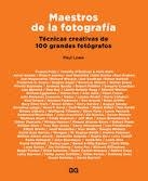 MAESTROS DE LA FOTOGRAFÍA | 9788425230059 | LOWE, PAUL | Llibreria Drac - Llibreria d'Olot | Comprar llibres en català i castellà online