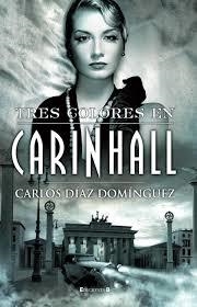 TRES COLORES EN CARINHALL | 9788490703342 | DÍAZ, CARLOS | Llibreria Drac - Llibreria d'Olot | Comprar llibres en català i castellà online