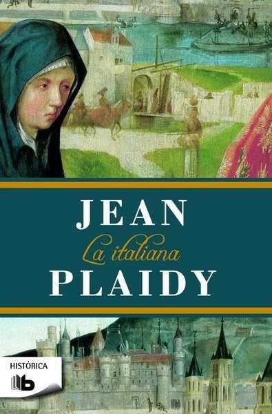 ITALIANA, LA (LOS MEDICI) | 9788490703359 | PLAIDY, JEAN | Llibreria Drac - Librería de Olot | Comprar libros en catalán y castellano online